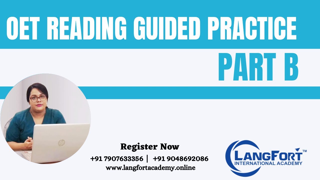 OET READING PART B | GUIDED PRACTICE | LANGFORT INTERNATIONAL ACADEMY