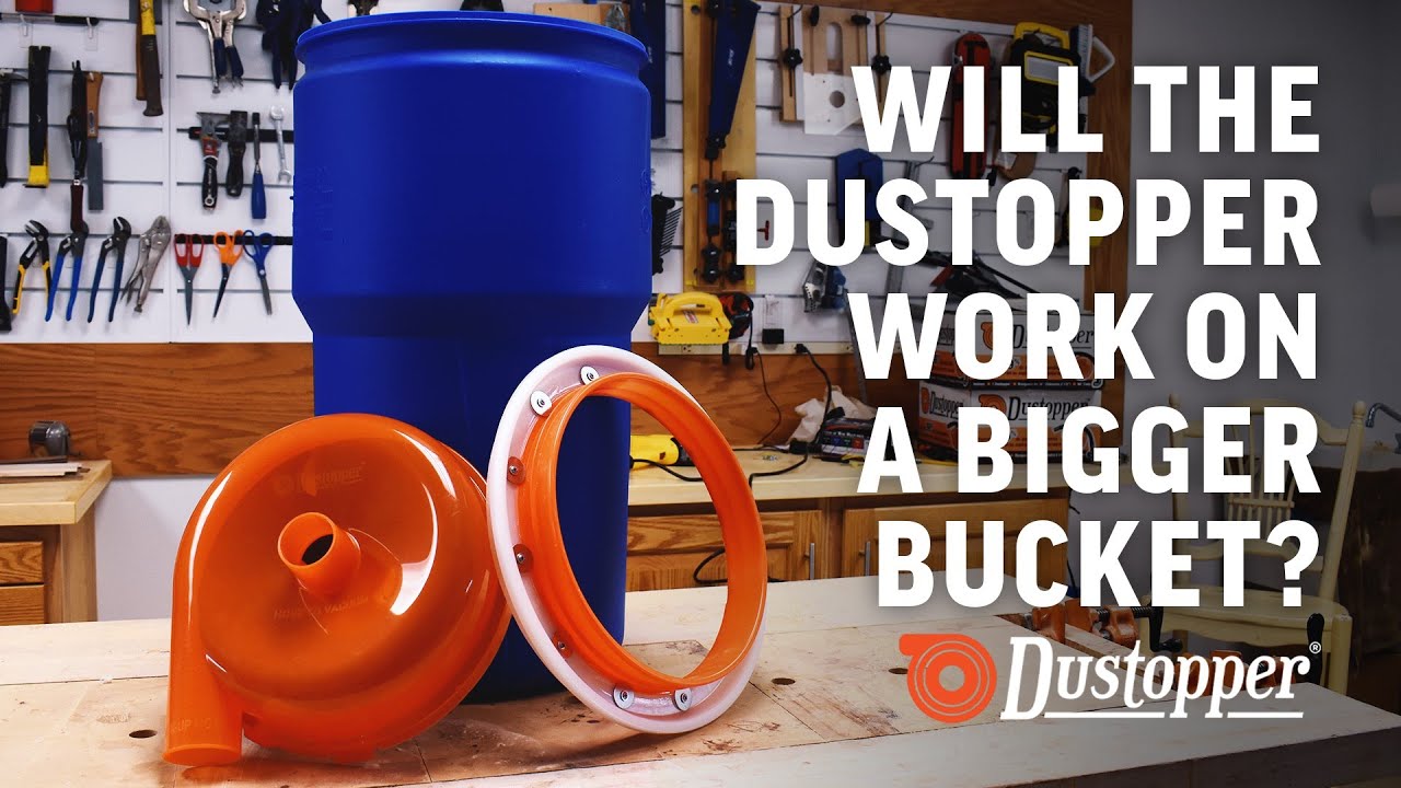 Attaching A Dustopper To A Bigger Bucket