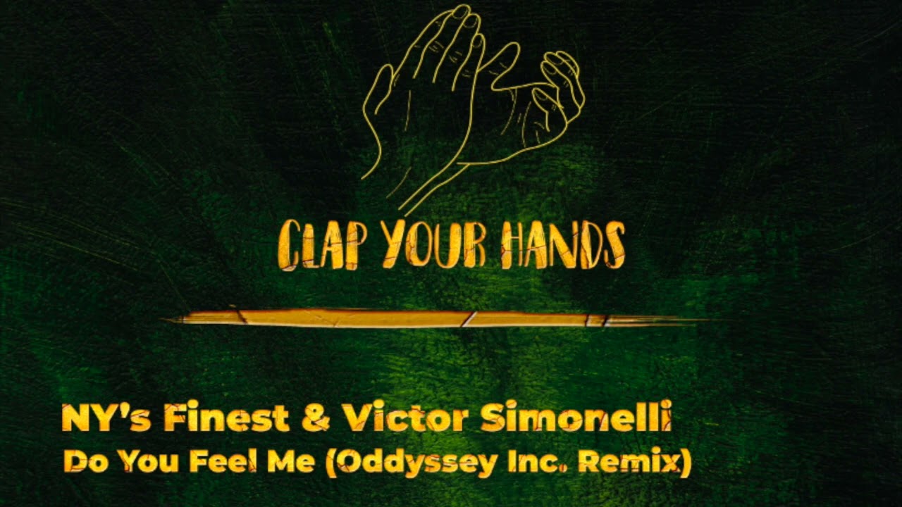 NY&rsquo;s Finest & Victor Simonelli - Do You Feel Me (Oddyssey Inc. Remix)