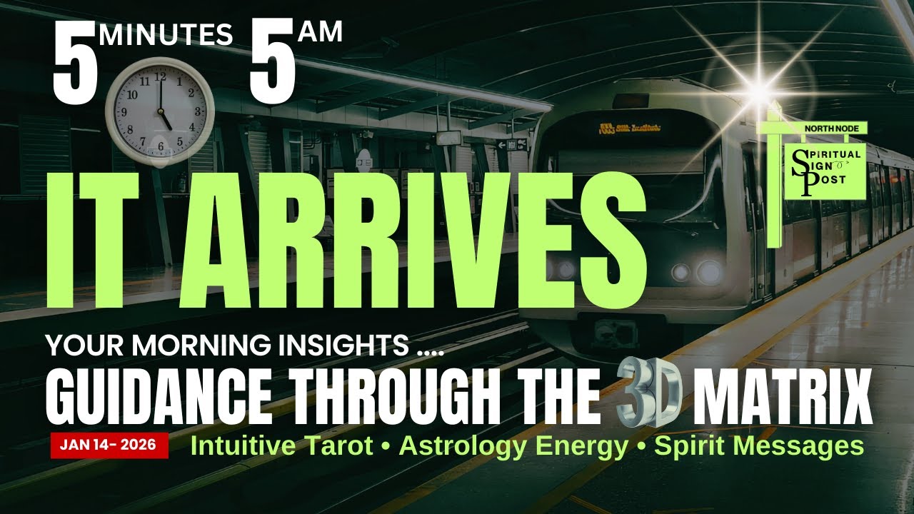 Jan 14 — SHOCKED THAT IT ARRIVES | Daily 5 AM Spiritual Sign Post