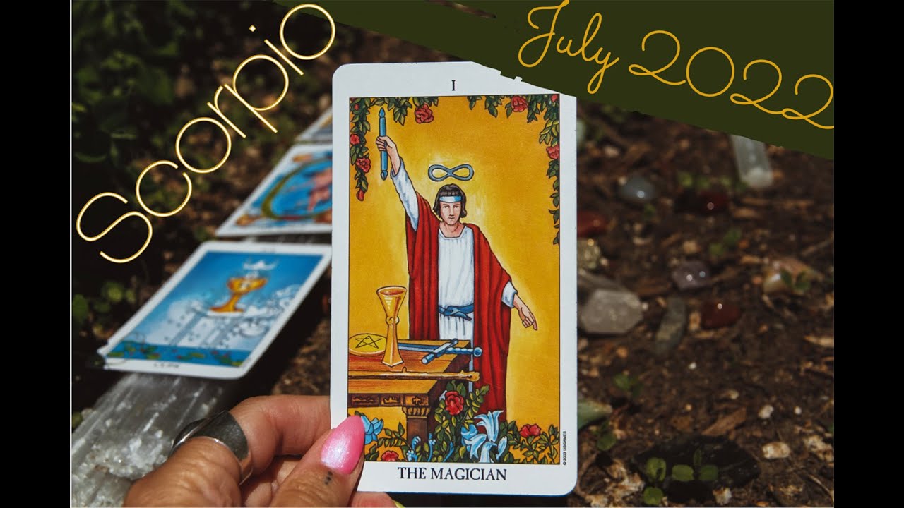 SCORPIO July 2022 - The BEST READING EVER!! Scorpio General Tarot Reading July Horoscope