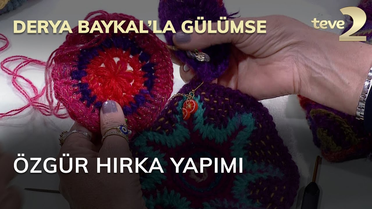 Derya Baykal'la Gülümse: Özgür Hırka Yapımı