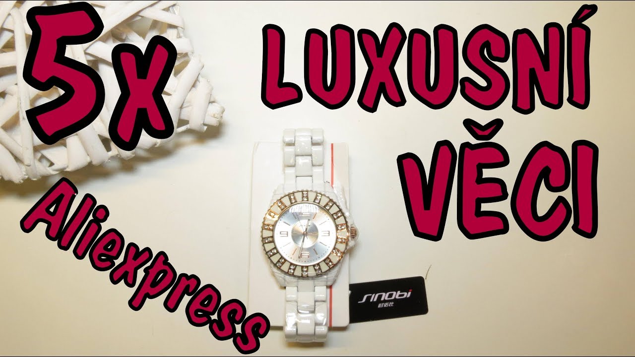 5 TOP luxusn&iacute;ch věci z ALIEXPRESS HAUL│česky│Unboxing - rozbalovačka - TEST - n&aacute;vod -TRIKY - CZ