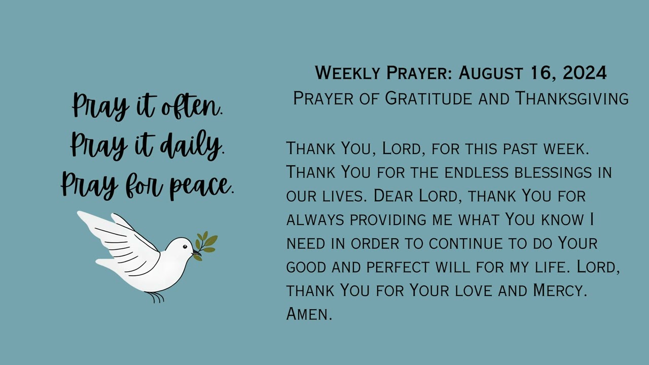 The Bilingual Catholic - Weekly Prayer - Evening Prayer of Gratitude & Thanksgiving, August 16, 2024