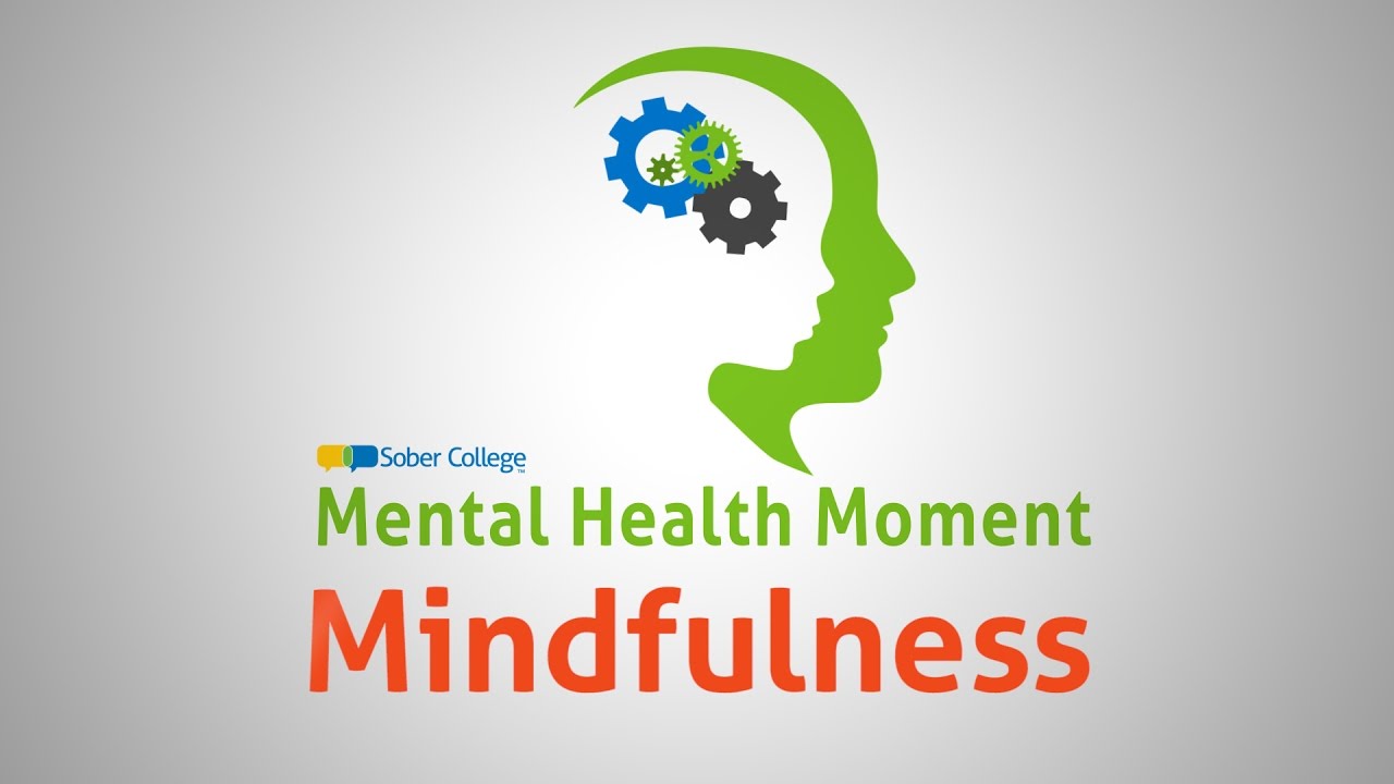 Mental Health Moments: Mindfulness, Meditation & Brain Science