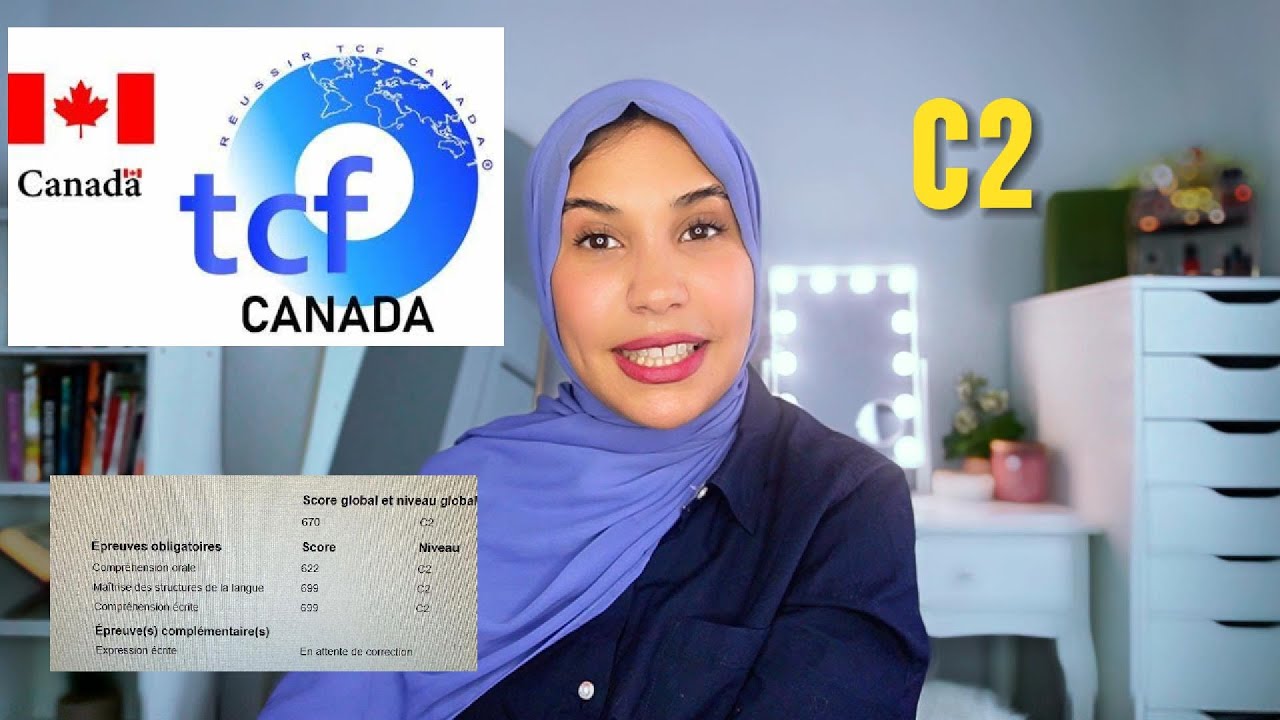 كيفاش جبت C2 امتحان tcf canada, الامتحانات المقبولة للهجرة الى 🇨🇦🍁