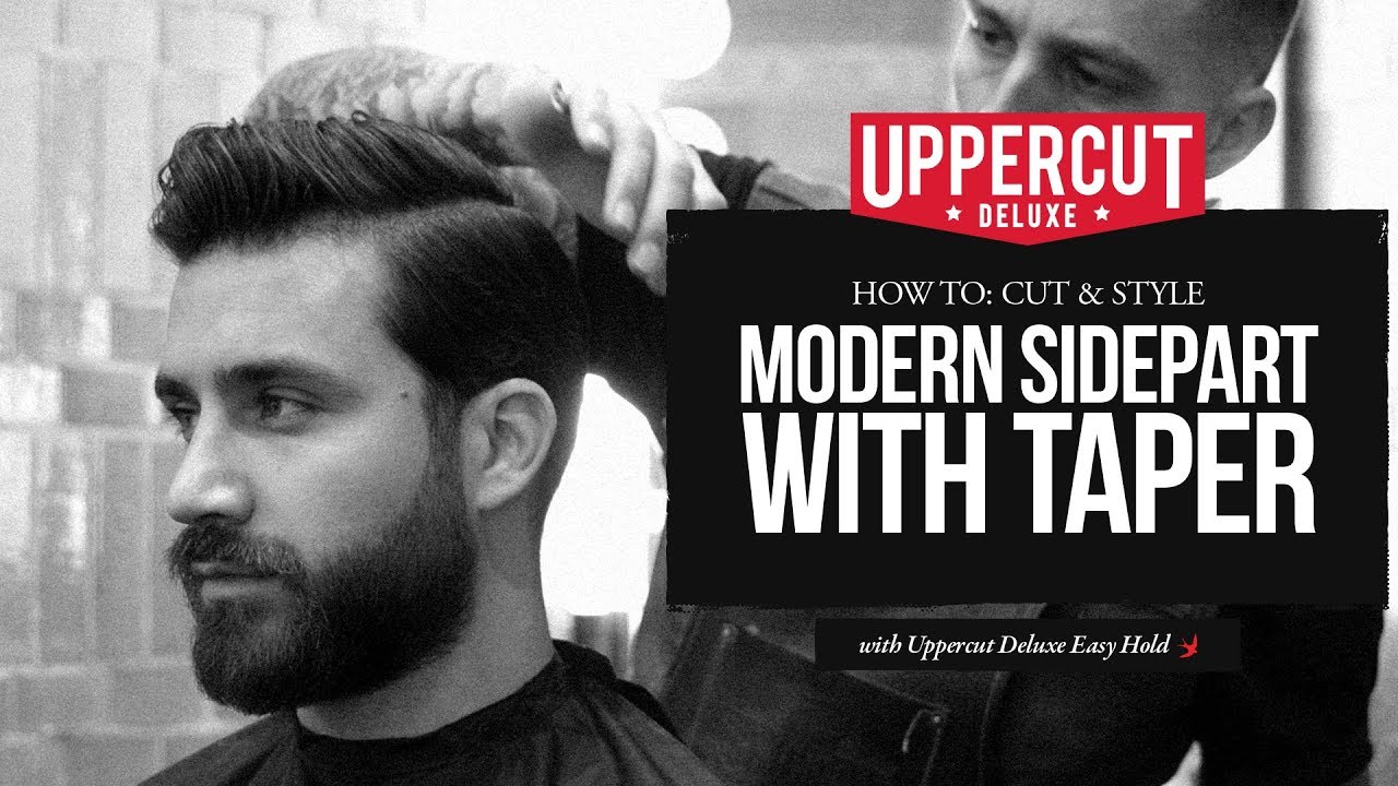 Haircut Tutorial: How To Cut and Style Modern Side Part with Taper | Uppercut Deluxe | Easy Hold