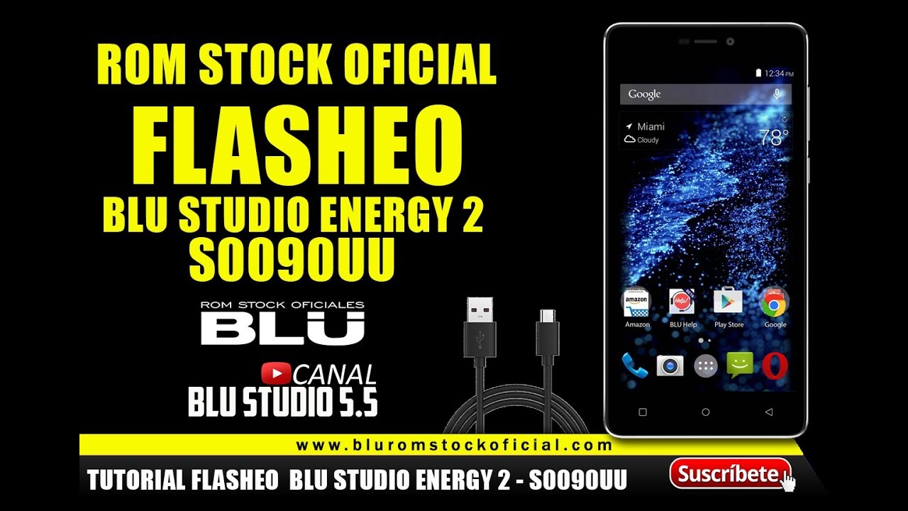 TUTORIAL FLASHEO PARA BLU STUDIO ENERGY 2 - S0090UU | ROM STOCK OFICIAL 2017