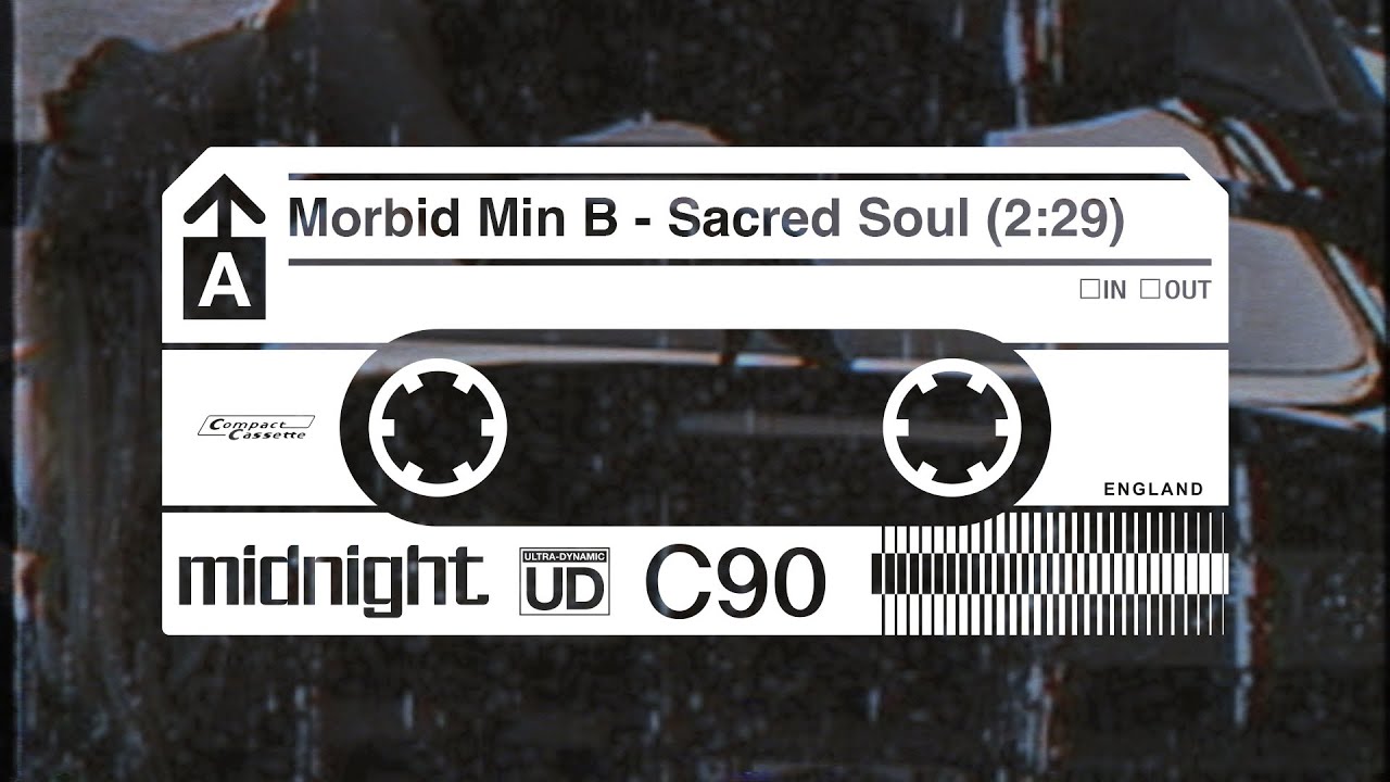 Morbid Min B - Sacred Soul | Midnight Wax