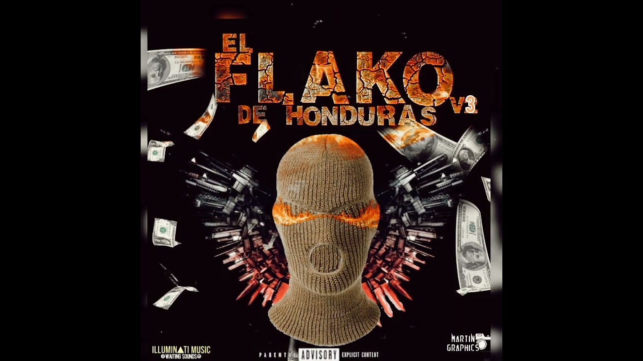 FLAKO DE HONDURAS V3 (ILLUMINATIMUSIC)2022 JOSABIT