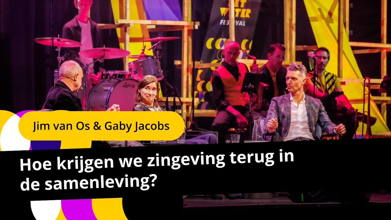 Hoe krijgen we zingeving terug in de samenleving? | Jim van Os & Gaby Jacobs