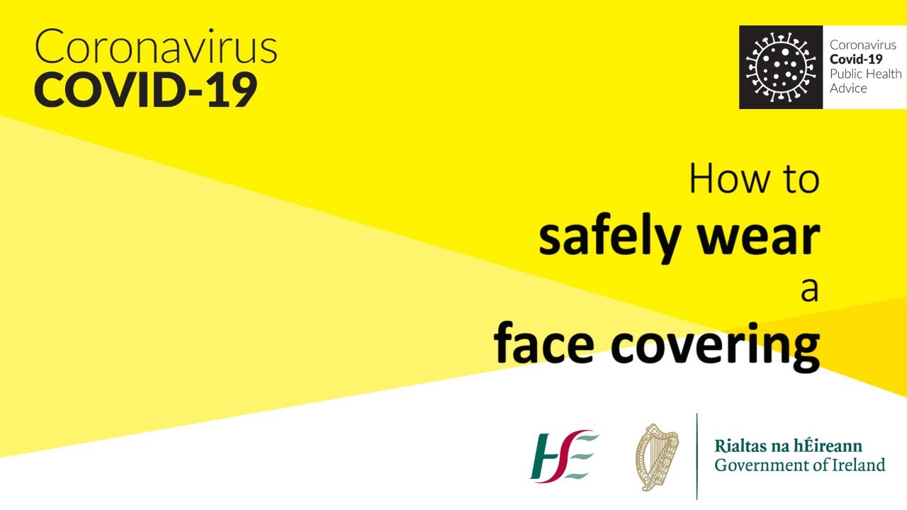 How to safely wear a face covering