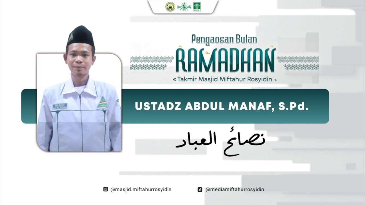 🔴 LIVE #22 NGAOS SORE USTADZ ABDUL MANAF, S.Pd. (NASHOIHUL IBAD) | 22 RAMADAN 1447 H