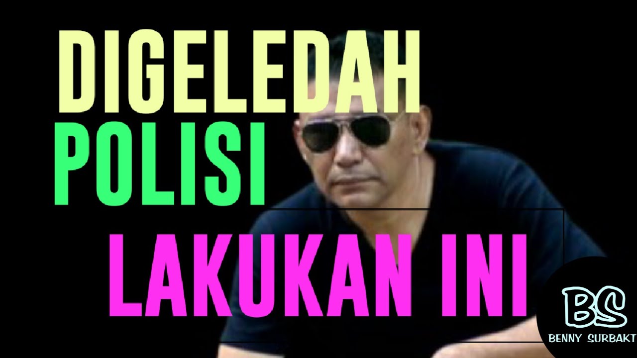 Wajib tahu jika anda di geledah POLISI