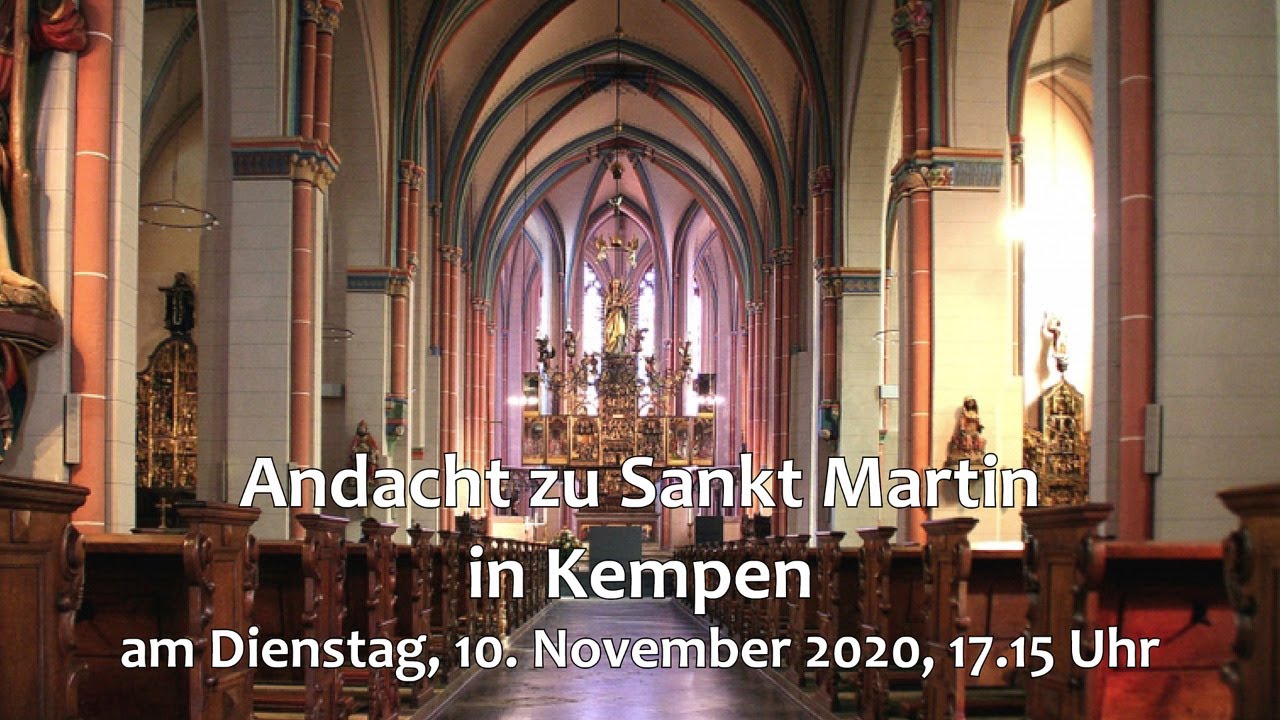 Livestream der Andacht zu Sankt Martin in Kempen am 10.11.2020