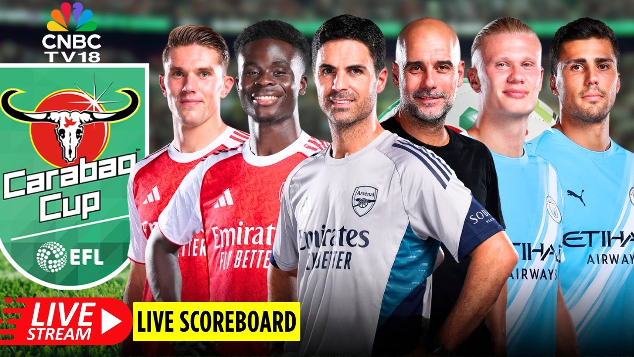 🔴Carabao Cup Final LIVE: Arsenal vs Manchester City Carabao Cup Final at Wembley Stadium | EFL |N18G