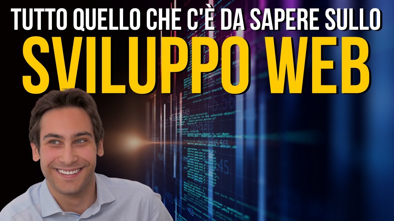 SVILUPPO WEB: COS&rsquo;&Egrave; E COME INIZIARE | LAVORI DEL FUTURO