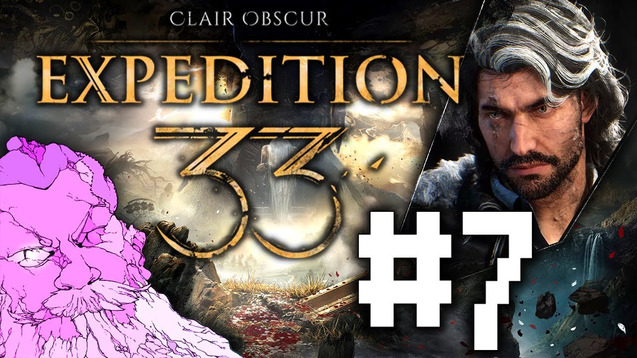 Clair Obscur: Expedition 33 Play Through | Part 7