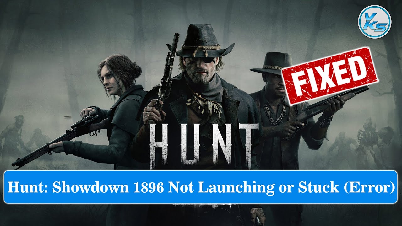 ✅ How To Fix Hunt: Showdown 1896 Launching Failed, Black Screen, Not Starting, Stuck & Running
