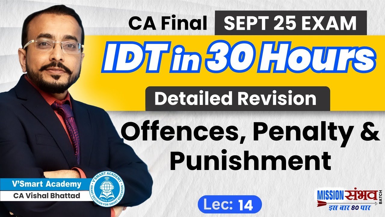 GST 14 | IDT Complete Revision | Offences, Penalties & Prosecution | CA CS CMA Final Sep'25 Exam |