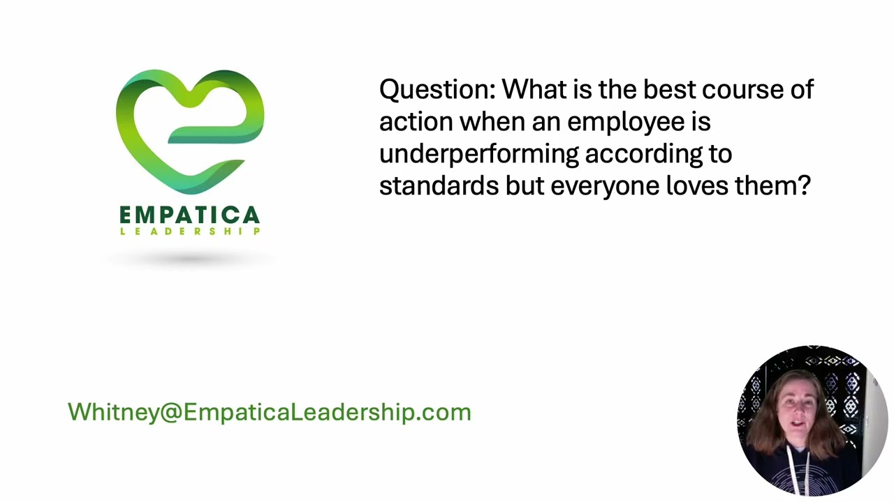 What do we do when a beloved employee is not meeting expectations?