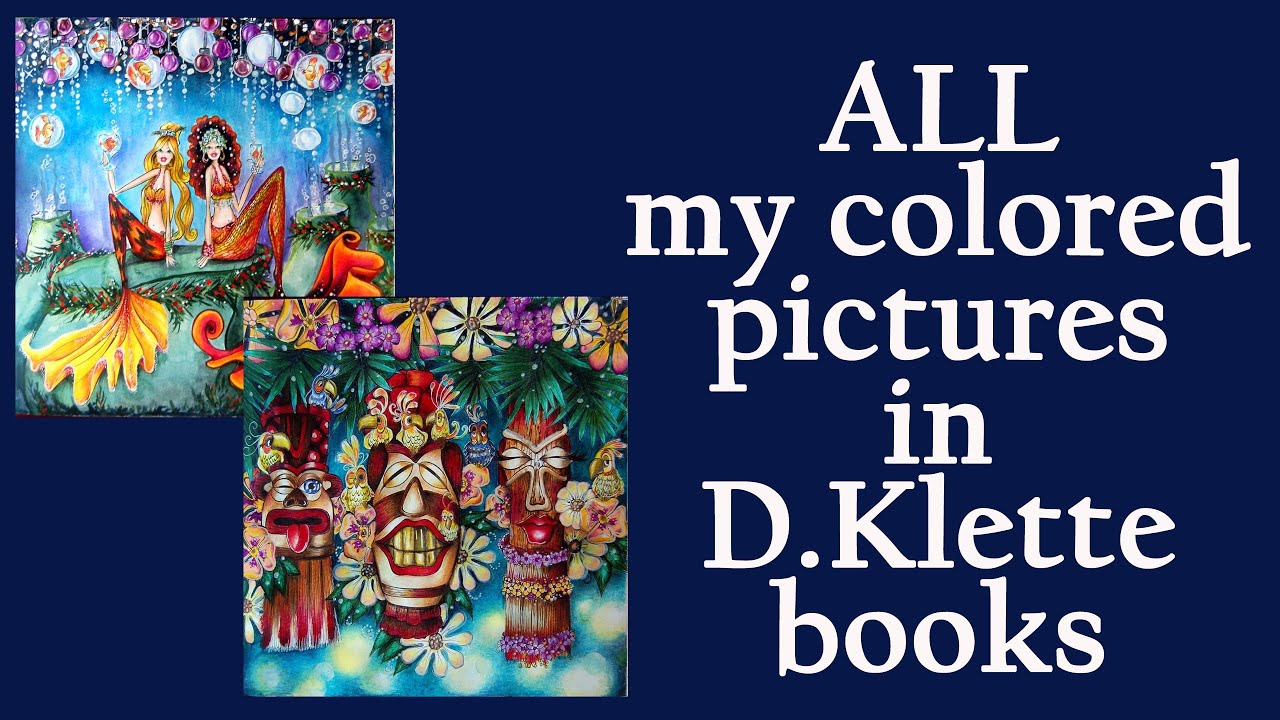 Gnomes, Mermaids and Fairies: All my colored pictures in D.Klette books #coloring #adultcoloring