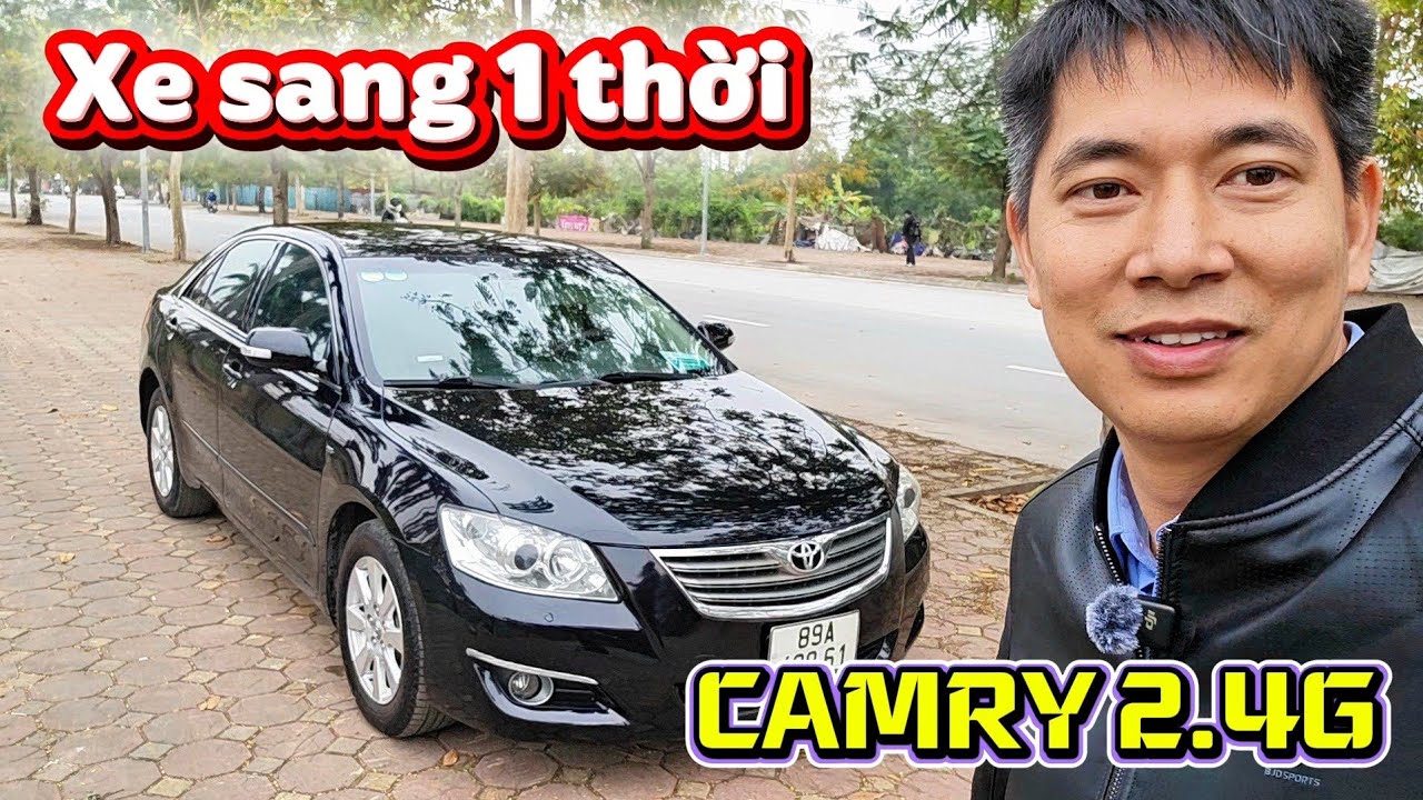 Giảng viên ĐH để lại Toyota Camry 2.4G 2007, xe đẹp, g.iá hợp lý thời điểm cận tết