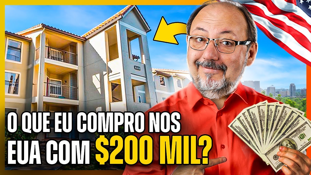 QUE IMÓVEL COMPRO NOS EUA COM $200 MIL?