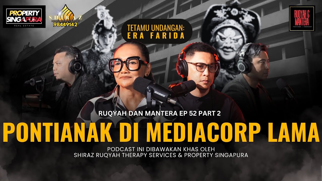 🔥PONTIANAK DI MEDIACORP LAMA | ERA FARIDA (CIKSAL) | RUQYAH DAN MANTERA | EP 52 PART 2/2