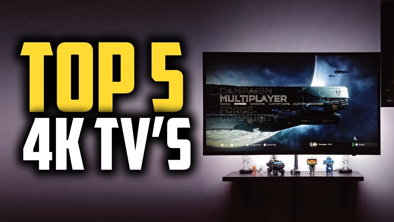 Best 4K TV in 2019 | Bring The Movie Theater To Your Home