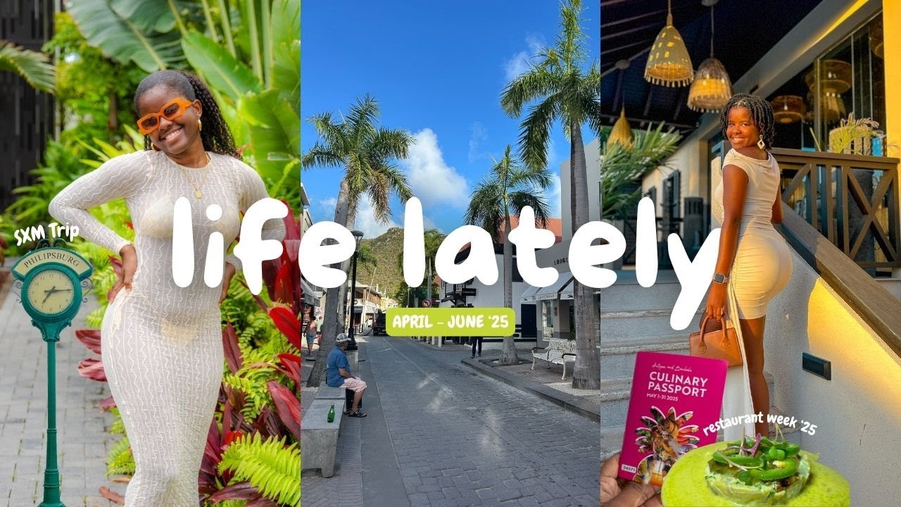 life lately | being a creator in the Caribbean, SXM travel, restaurant week