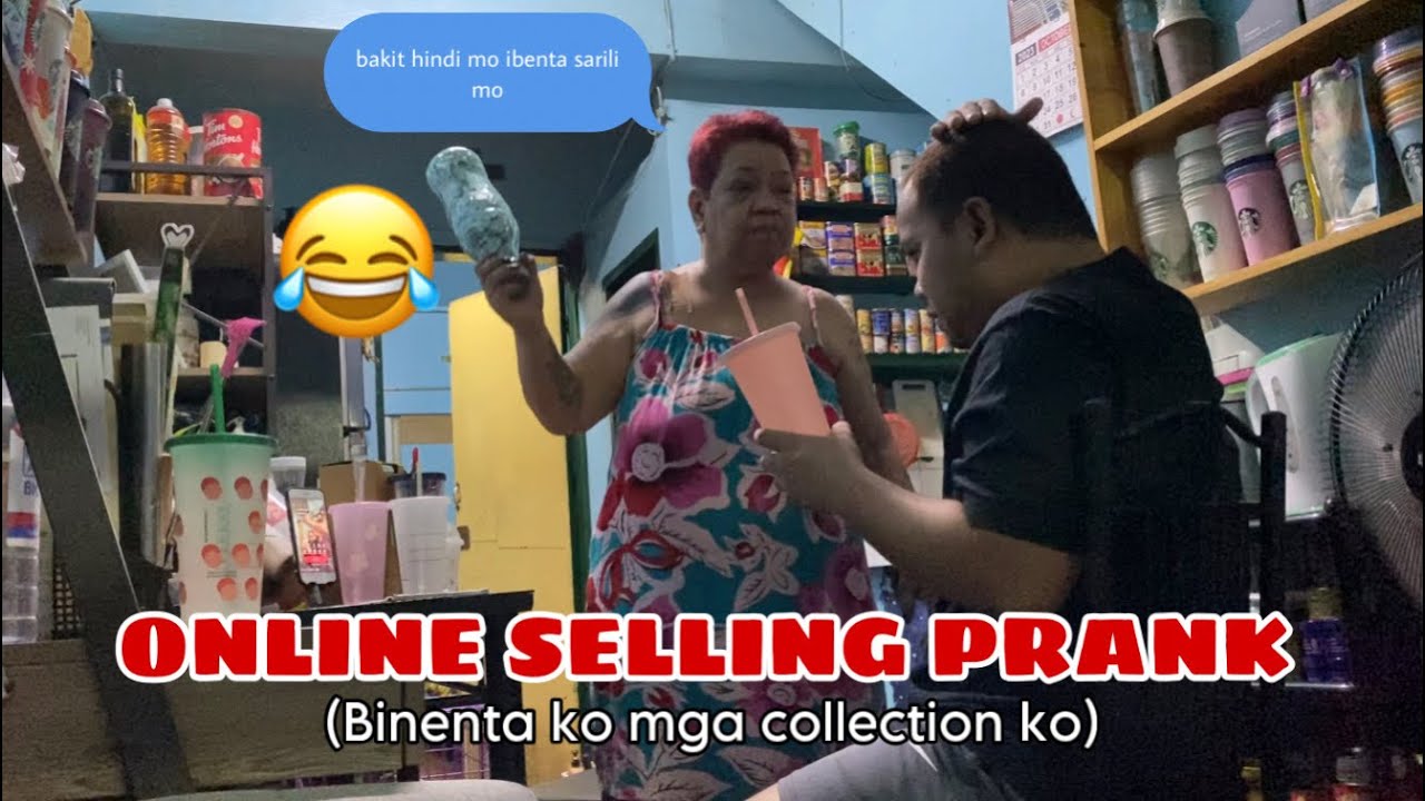 ONLINE SELLING PRANK (binenta ko mga collection ko)