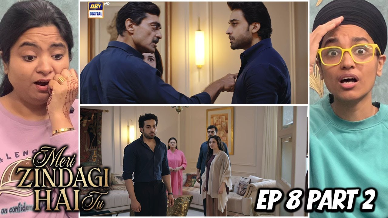Indians React to Meri Zindagi Hai Tu Episode 8 Part 2 | Hania Aamir | Bilal Abbas Khan