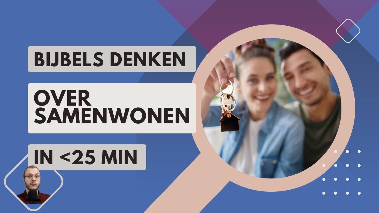 (ongetrouwd) samenwonen volgens de Bijbel; wel of niet?