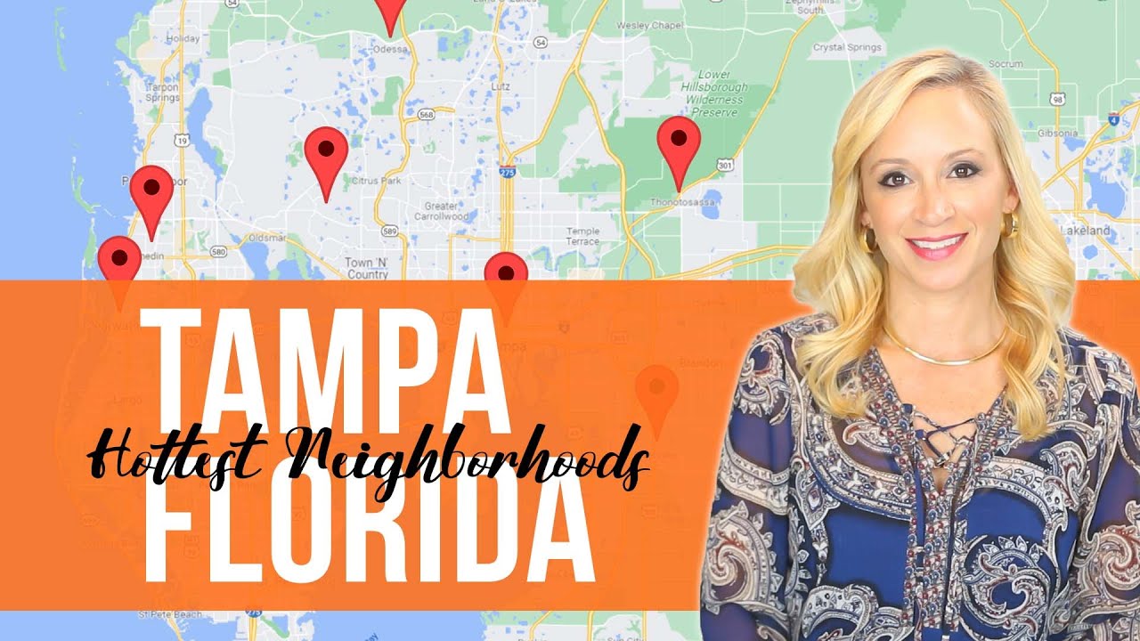 Hottest Tampa, Florida Neighborhoods for Home Buyers