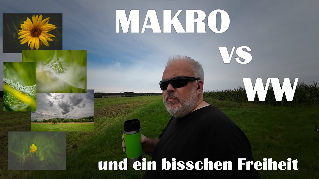 Landschaftsfotografie | MAKRO vs WW & ein bisschen Freiheit - unterwegs mit dem Trekking Rad