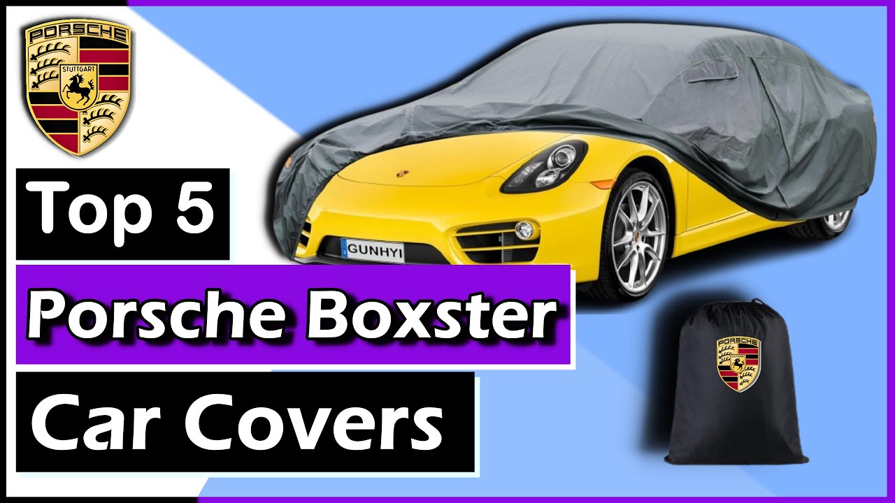 ✅The 5 Best Porsche Boxster Car Covers (Durable) || Brad Kingston #car #carcover #porscheboxster
