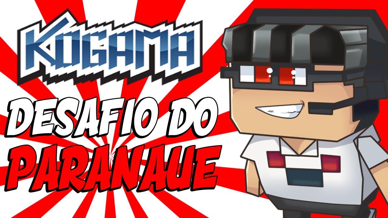 Kogama - Desafio do Paranaue