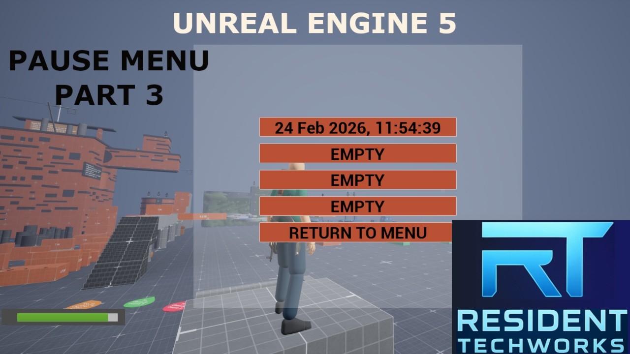 UE5 - Unreal Engine - Pause Menu (Part 3) - Using AGLS for Tutorial Example