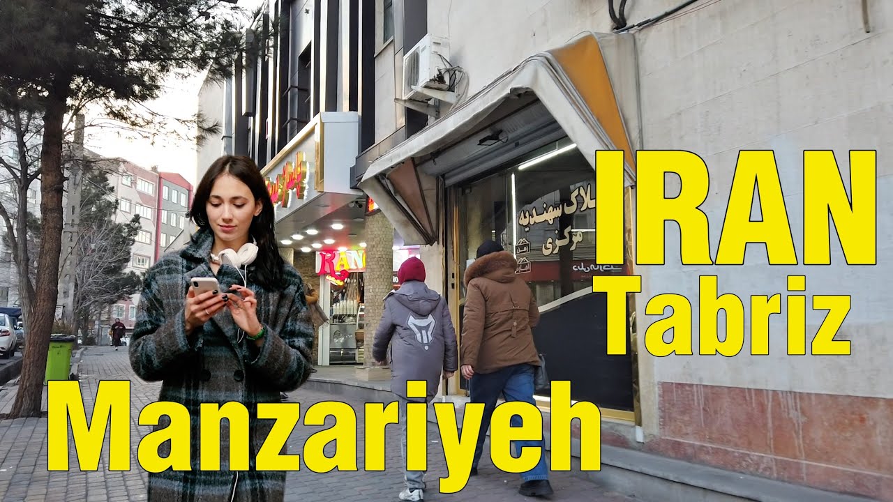 Manzariyeh, Tabriz| Exploring a Unique Neighborhood in Iran’s Azerbaijan