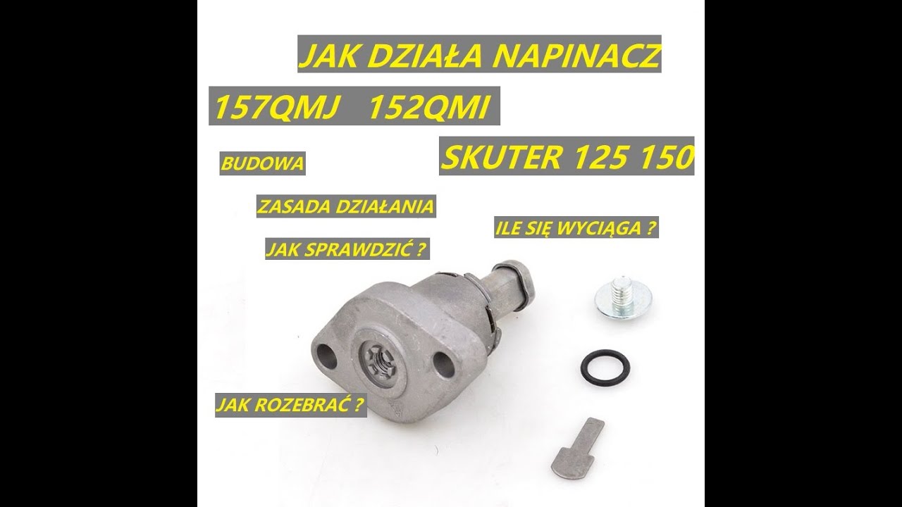 #127 NAPINACZ ROZRZĄDU 152QMI 157QMJ 4T SKUTER 125 150 QUAD ATV JAK DZIAŁA I JEGO BUDOWA SPRAWDZENIE