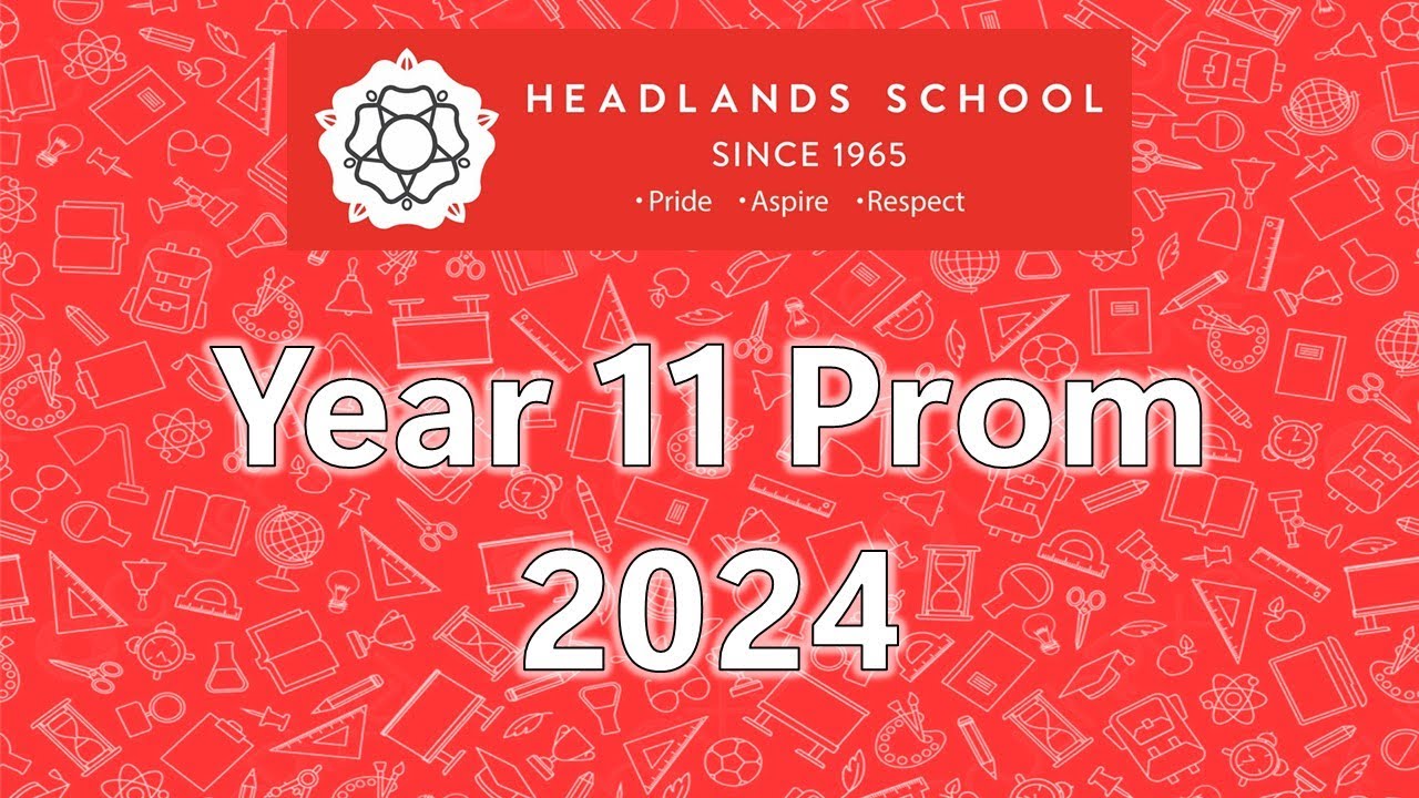 Year 11 Prom 2024 - Headlands School