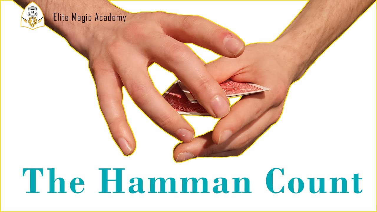 The Hamman Count | Elite Magic Academy