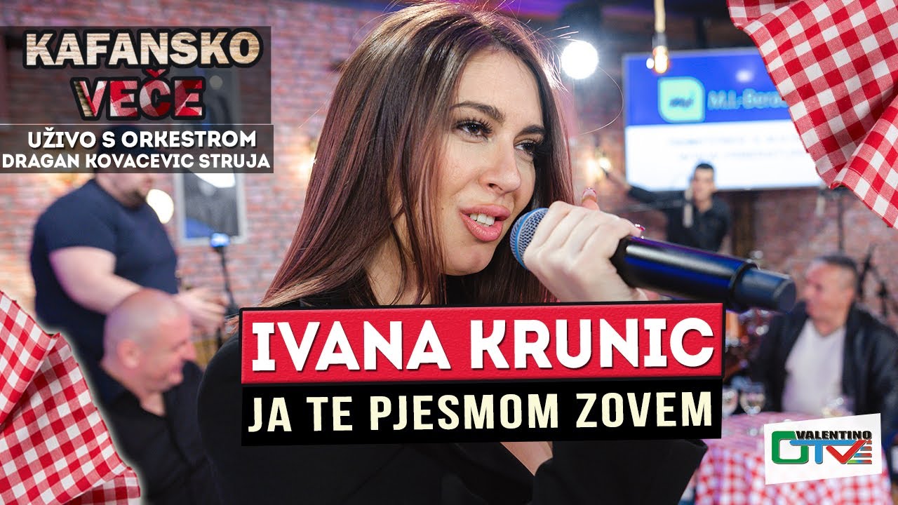 IVANA KRUNIC - JA TE PJESMOM ZOVEM | UZIVO (ORK.DRAGAN KOVACEVIC STRUJA) 2022 | OTV VALENTINO