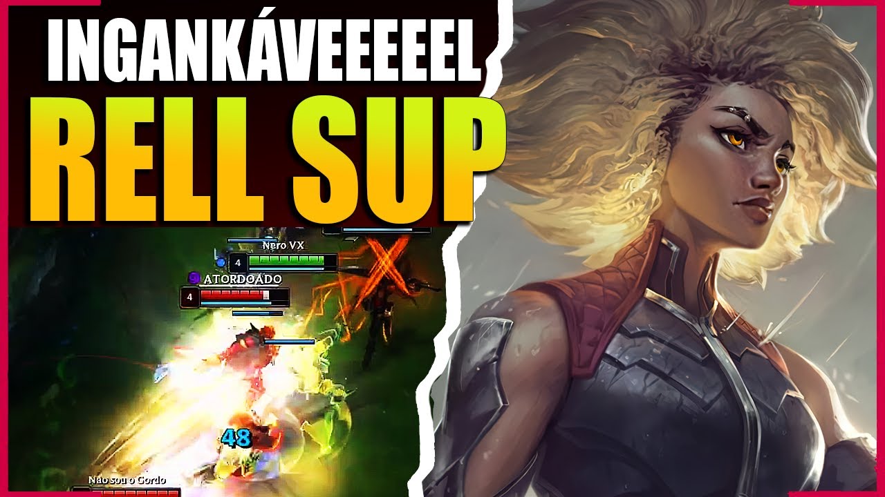 A INGANKÁVEEEEELLL RELL SUPORTE!! COMO JOGAR DE RELL SUP E CARREGAR SEU ADC
