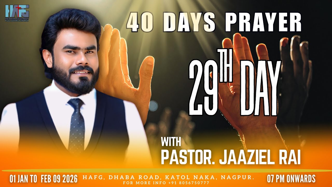 WELCOME YOU ALL FOR 29  th  DAY  OF FASTING PRAYER || REV. RAJAMANI RAI || PASTOR. JAAZIEL RAI ||