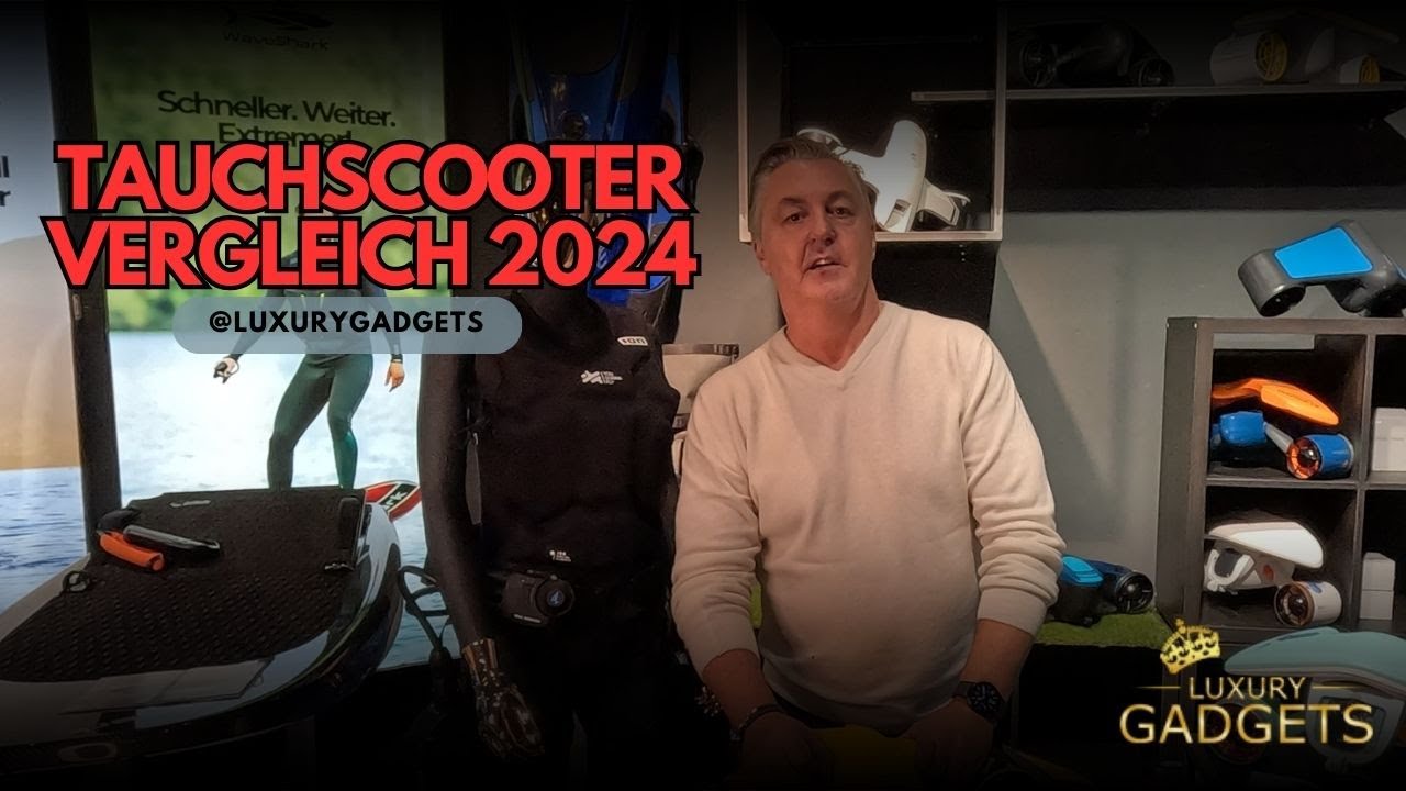 Tauchscooter Vergleich 2024