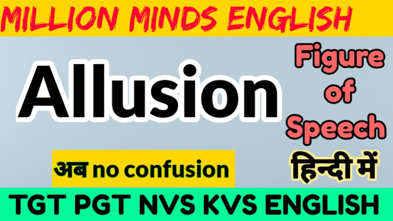 Allusion Figure of Speech |Allusion in English literature |