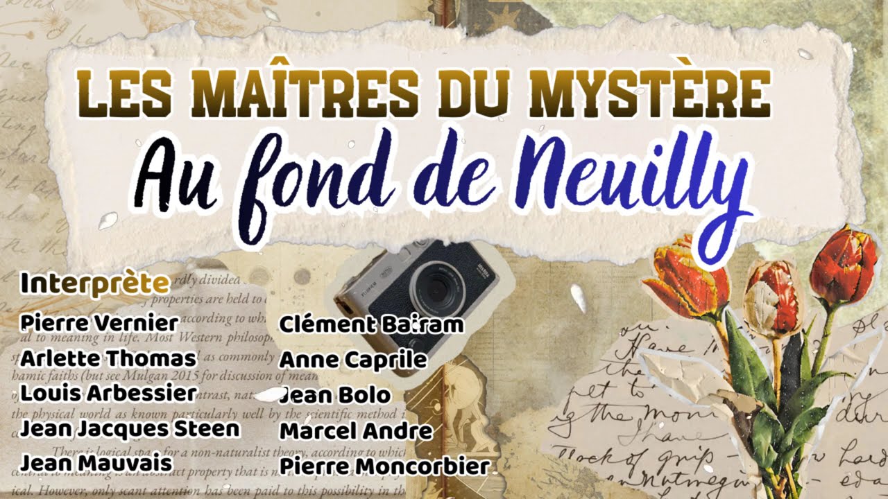 Les Maîtres du mystère - Au fond de Neuilly