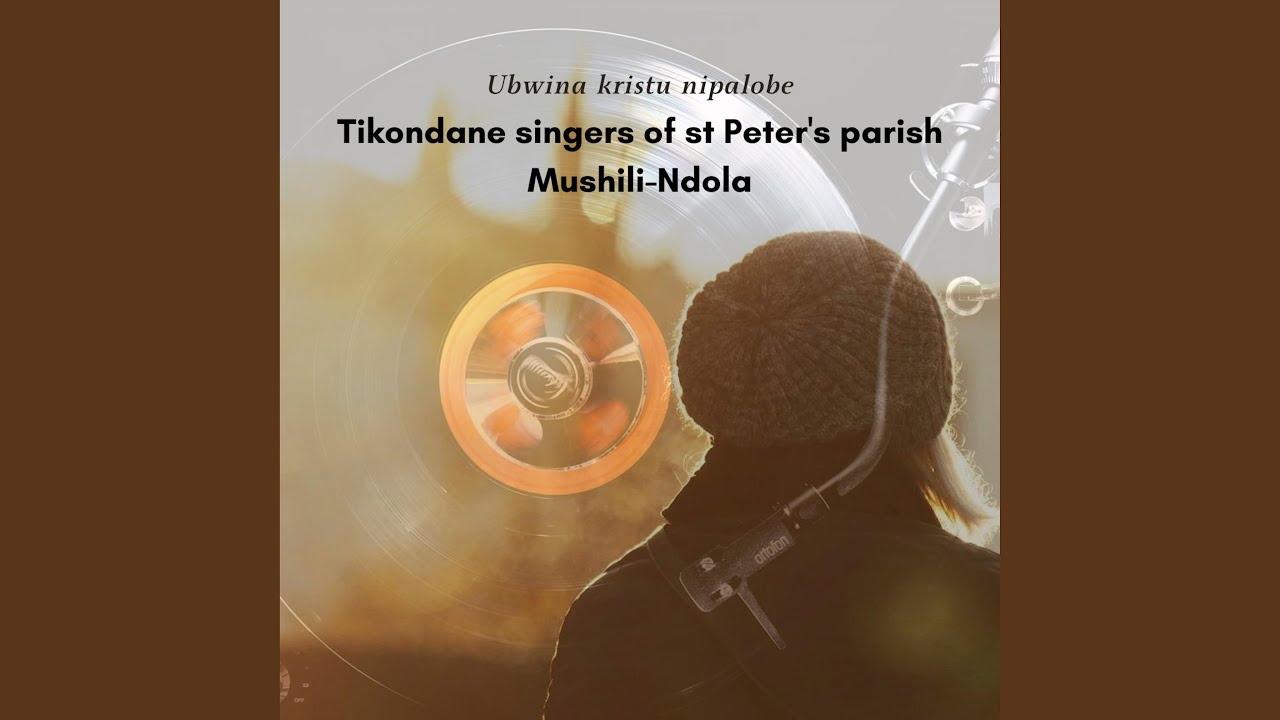 Tikondane Singers St Peter's parish Mushili Ndola (Ubwina Kristu Nipalobe)